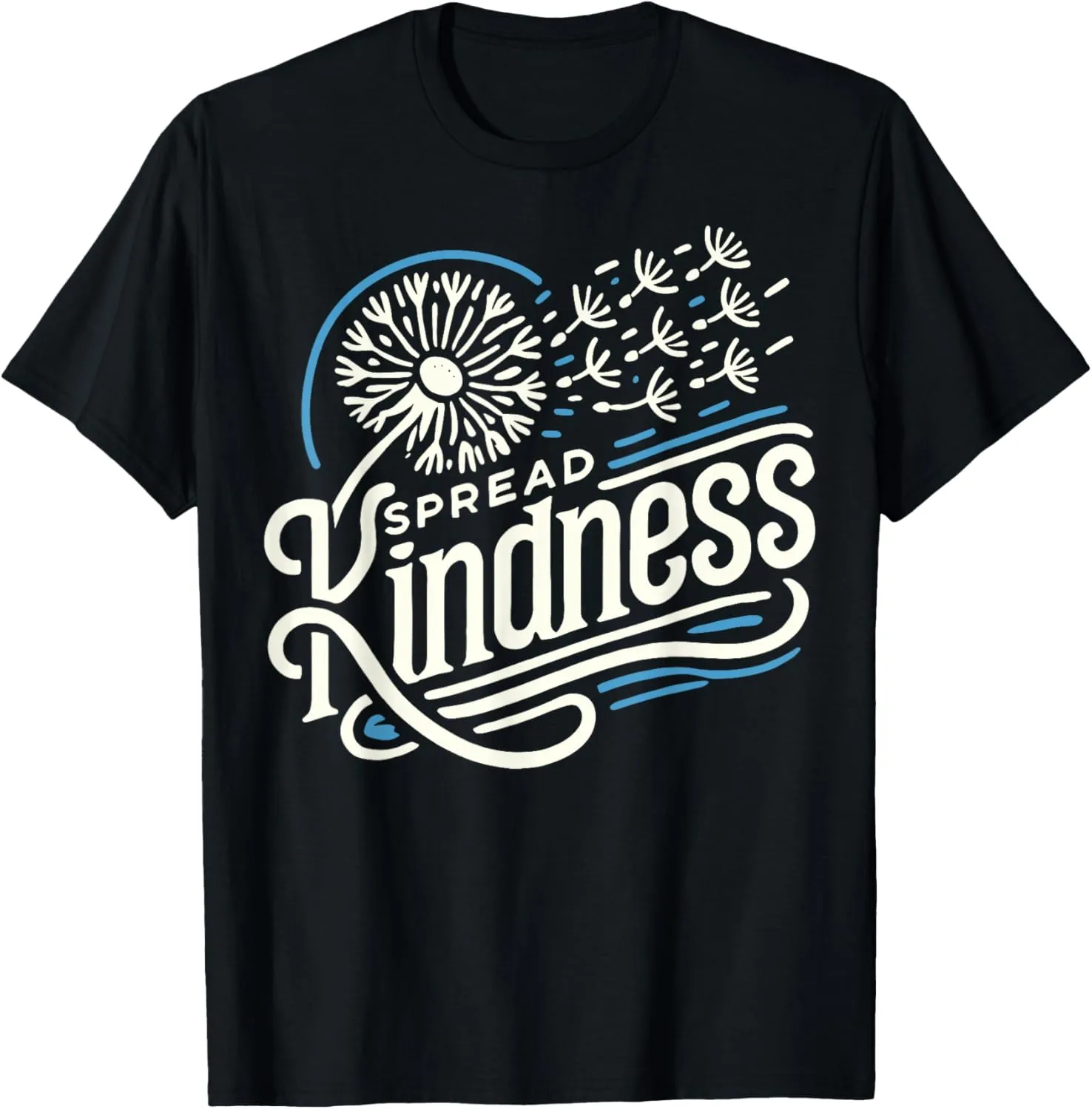 Dandelion Kindness Message for Inspirational Speakers T-Shirt